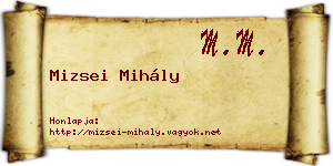 Mizsei Mihály névjegykártya